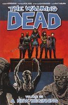 The Walking Dead - Vol. 22: A New Beginning