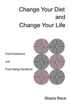 Change Your Diet and CHange Your Life