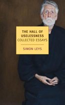 Hall Of Uselessness Collected Essays