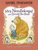 Mrs. Noodlekugel 3 - Mrs. Noodlekugel and Drooly the Bear