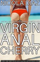 Paying The Hung Neighbour With Her Virgin Anal Cherry - A First Time Taboo Rough Back Door Sex Erotica Short Story