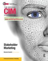 CIM Coursebook Marketing for Stakeholders