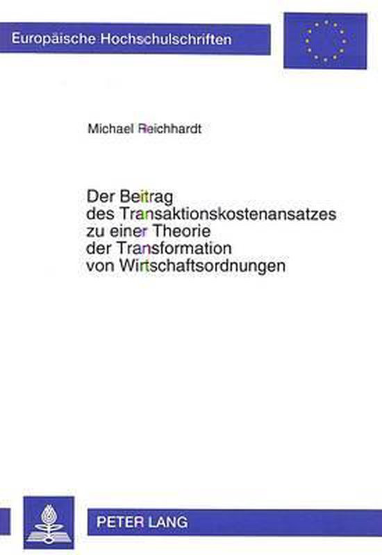 Der Beitrag Des Transaktionskostenansatzes Zu Einer Theorie  ... - cover