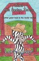 Zane the Rodeo Zebra