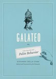 Galateo - Or, The Rules of Polite Behavior