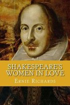 Shakespeare's Women in Love