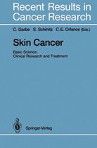 Recent Results in Cancer Research 139 - Skin Cancer: Basic Science, Clinical Research and Treatment