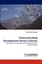 Communicating Development Across Cultures