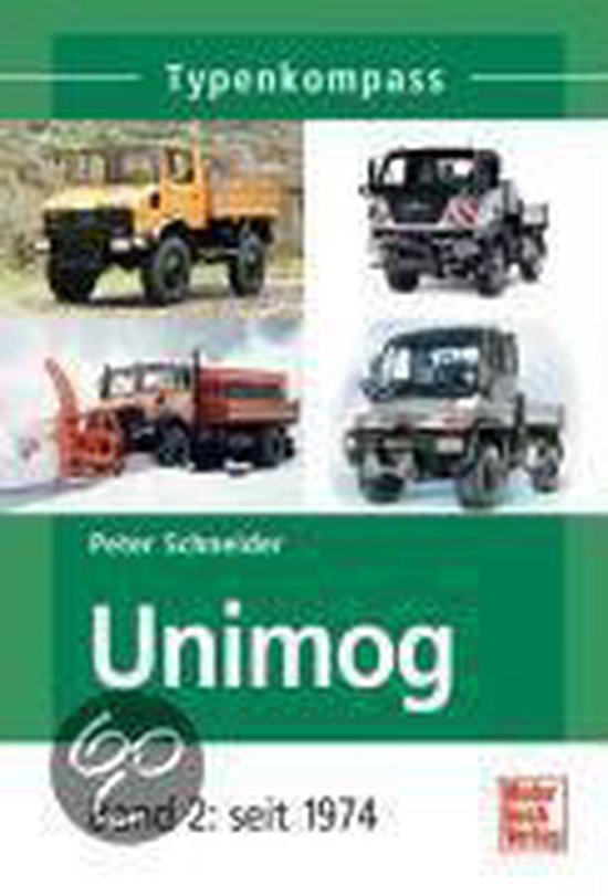 Unimog 2. Seit 1974