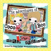 The Adventures of Coco and Bee World Travelers