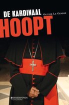 De kardinaal hoopt