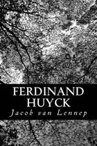 Boekomslag: Ferdinand Huyck, Jacob van Lennep, met een afbeelding van takken en bladeren.