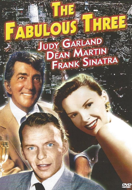 Judy Garland -Dean Martin - Frank Sinatra - Fabulous Three (Import)