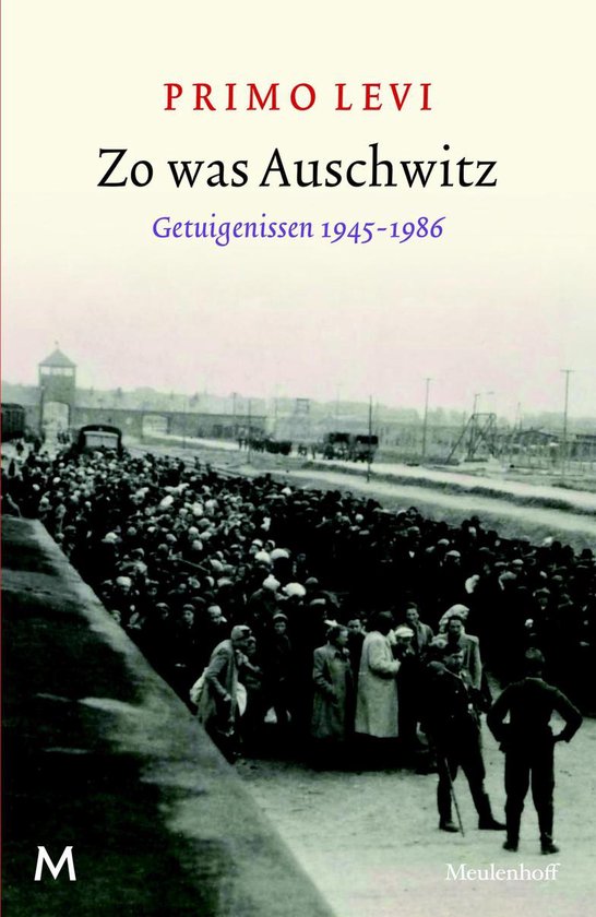 Zo was Auschwitz - Primo Levi | Do-index.org