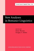 New Analyses in Romance Linguistics