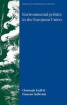 Issues in Environmental Politics - Environmental politics in the European Union