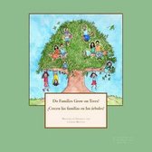 Do Families Grow on Trees?/?Crecen las familias en los arboles? - Bilingual Version