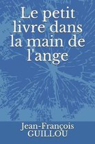 Le petit livre dans la main de l'ange