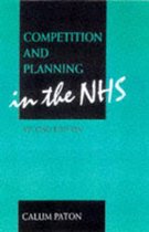 Competition and Planning in the NHS