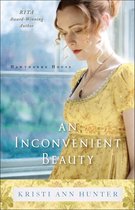 Hawthorne House 4 - An Inconvenient Beauty (Hawthorne House Book #4)