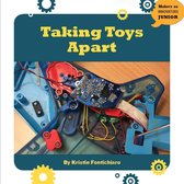 21st Century Skills Innovation Library: Makers as Innovators Junior - Taking Toys Apart