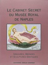 Le cabinet secret du MusÃ©e royal de Naples