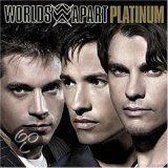 Platinum: Best Of Worlds Apart