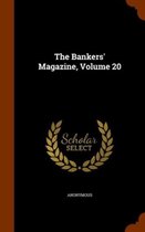 The Bankers' Magazine, Volume 20