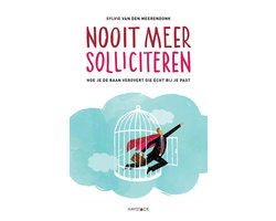 Nooit meer solliciteren