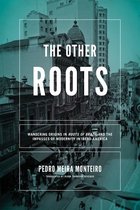 Kellogg Institute Series on Democracy and Development - Other Roots, The