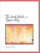 The Brook Kerith, a Syrian Story