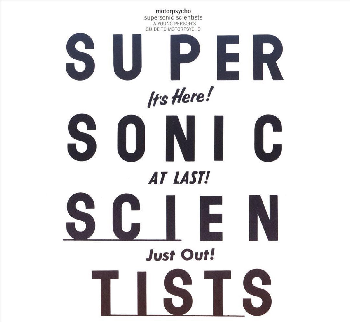 Supersonic Scientists/A Young Person's Guide to Motorpsycho
