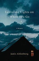 Leave the Lights on When You Go