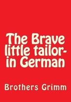 The Brave little tailor- in German