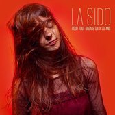 La Sido - Pour Tout Bagage On A 20 Ans (CD)