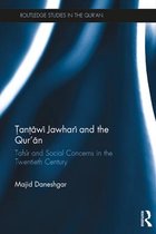 Routledge Studies in the Qur'an - Tantawi Jawhari and the Qur'an