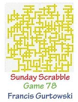 Sunday Scrabble Game 78