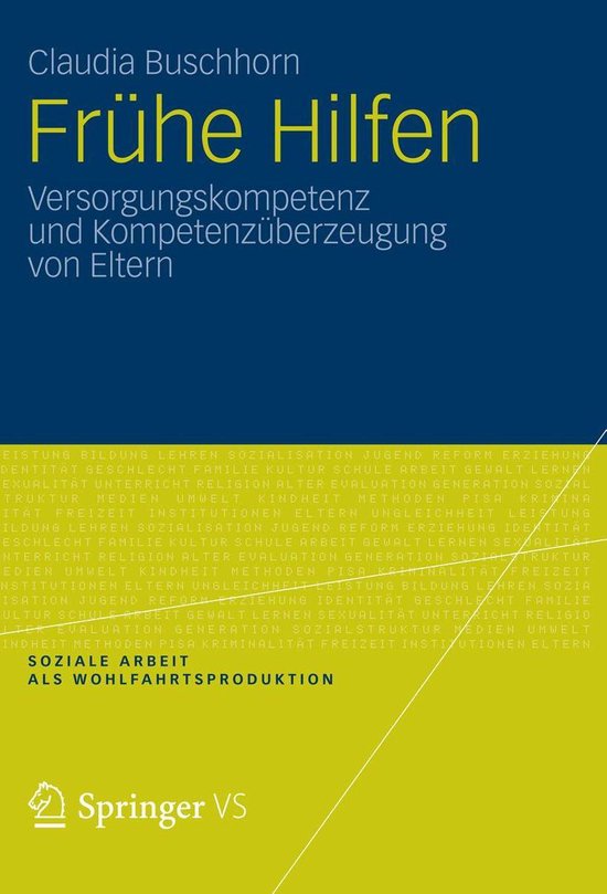 Soziale Arbeit als Wohlfahrtsproduktion - Frühe Hilfen - cover