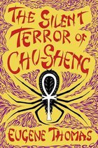 The Silent Terror of Chu-Sheng