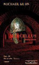Marcellus - Blutgericht Band 3
