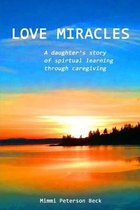 Love Miracles