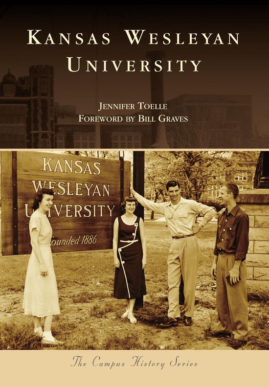 Campus History - Kansas Wesleyan University - cover