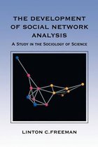 The Development of Social Network Analysis