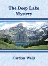Omslag The Deep Lake Mystery