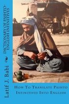 Dictionary of Pashto-English Infinitives