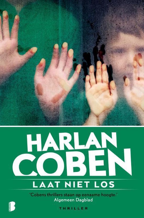 Boek: Laat niet los, geschreven door Harlan Coben