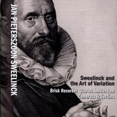 Sweelinck And The Art Of Variation
