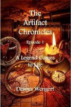 The Artifact Chronicles - Episode One