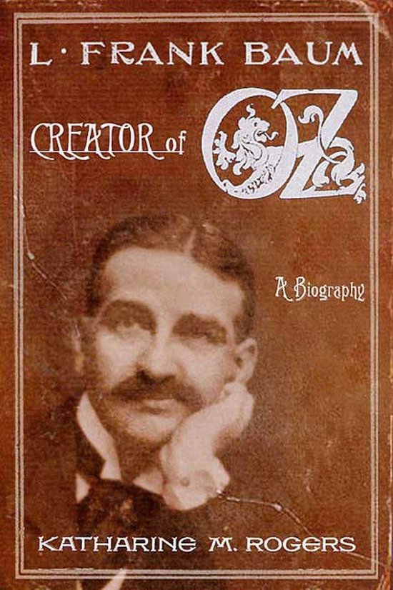 L. Frank Baum: Creator of Oz - cover