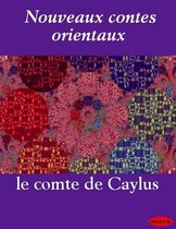 Nouveaux contes orientaux